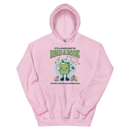 It's A Good Day To Read A Book Hoodie - The Bean Workshop - book lovers, hoodie, read everyday, readers