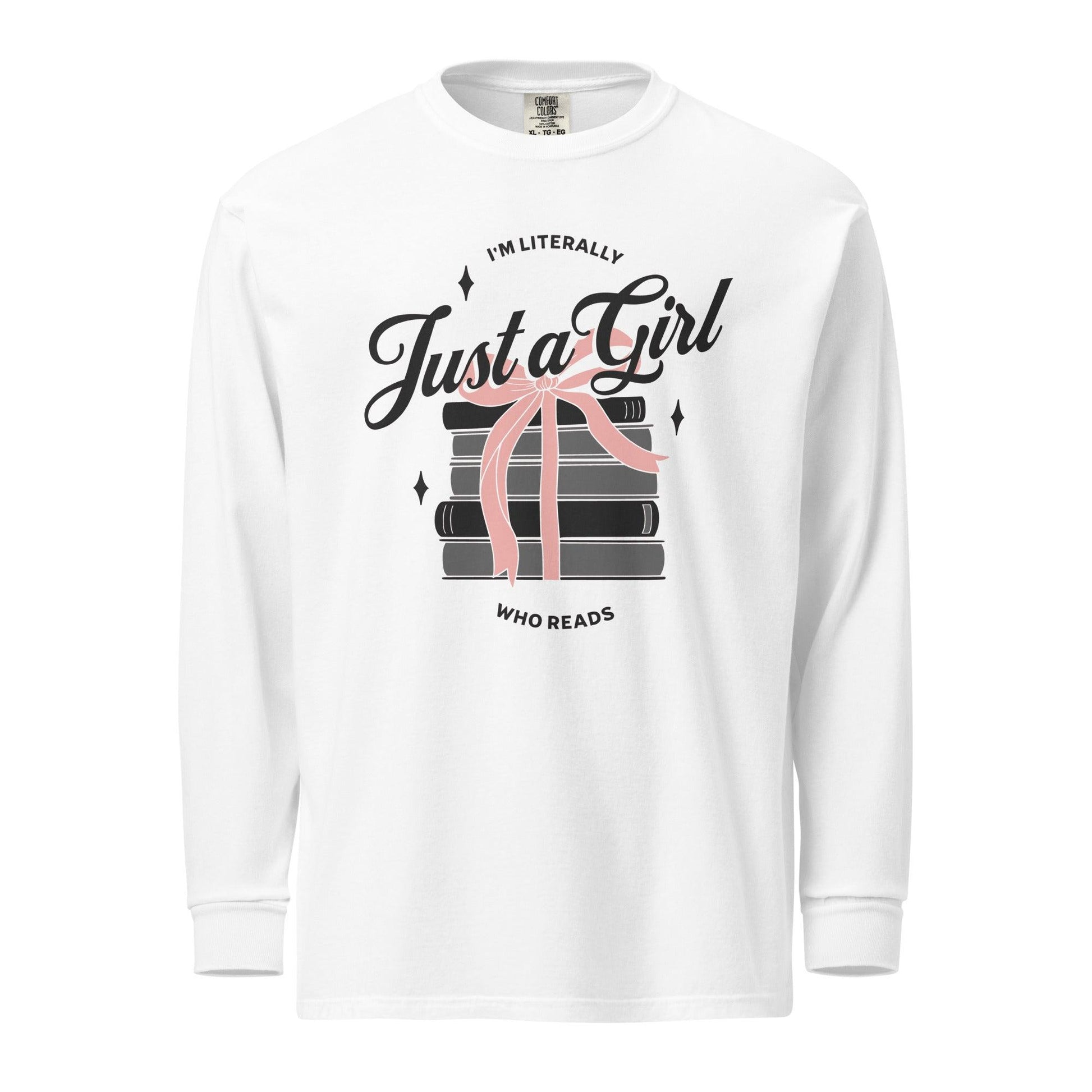 Just A Girl Who Reads Heavyweight Long Sleeve Shirt - The Bean Workshop - bookish, girly, long-sleeve shirt, read everyday, t-shirt, tee