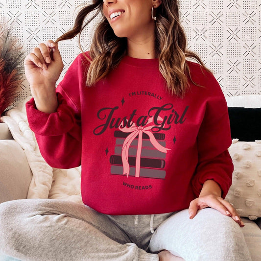 Just A Girl Who Reads Sweatshirt - The Bean Workshop - bookish, girly, read everyday, sweatshirt