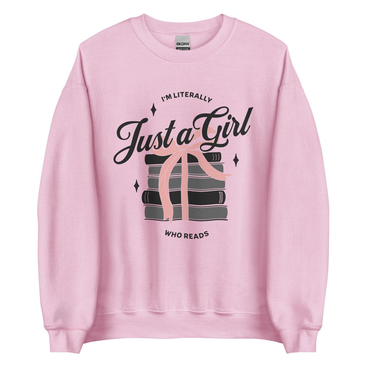 Just A Girl Who Reads Sweatshirt - The Bean Workshop - bookish, girly, read everyday, sweatshirt