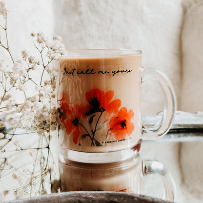 Just Call Me Yours Kai Azer Glass Mug - The Bean Workshop - coffee mug, fearless, glass mug, kai azer, lauren roberts, paedyn gray, powerless, reckless