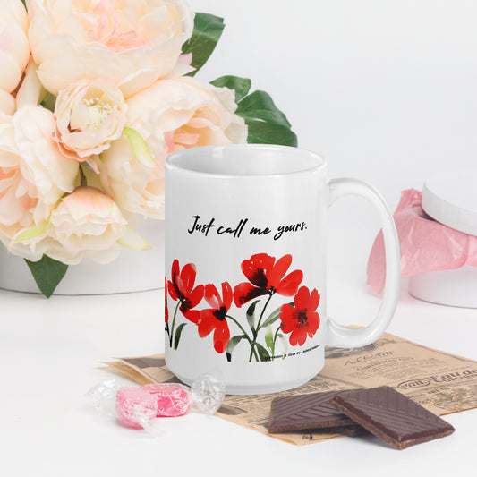 Just Call Me Yours Kai Azer Mug - The Bean Workshop - Bookish Mug, Ceramic Mug, Coffee Cup, Cozy Aesthetic, Gift for Readers, Just Call Me Yours, Kai Azer quote merchandise, Poppy Design, Powerless series fan gift, Reading Companion, Reckless Lauren Roberts mug, Romantic Aesthetic, Watercolor Floral