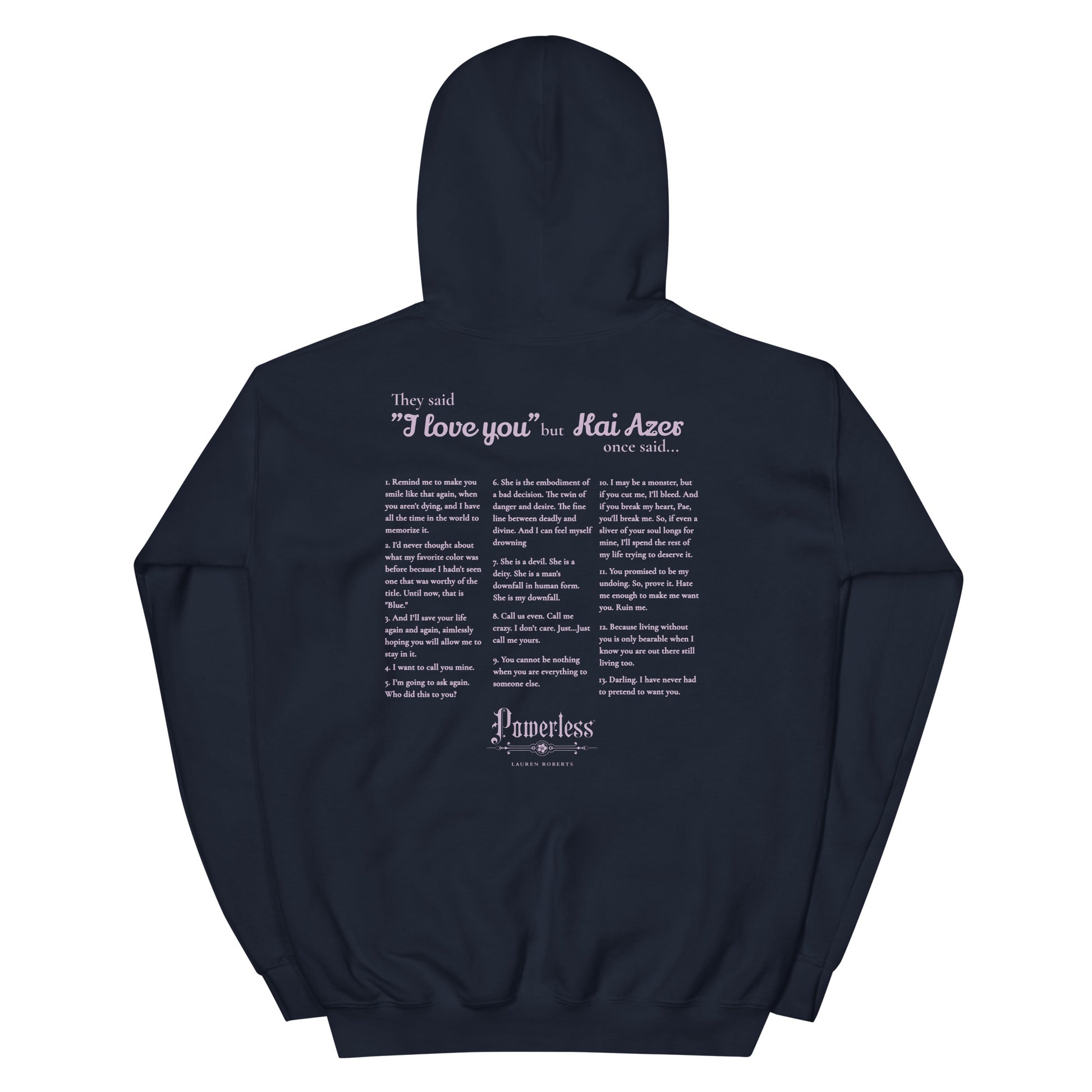 Kai Azer Book Quotes Embroidered Hoodie - The Bean Workshop - embroidered, hoodie, kai azer, lauren roberts, paedyn gray, powerless