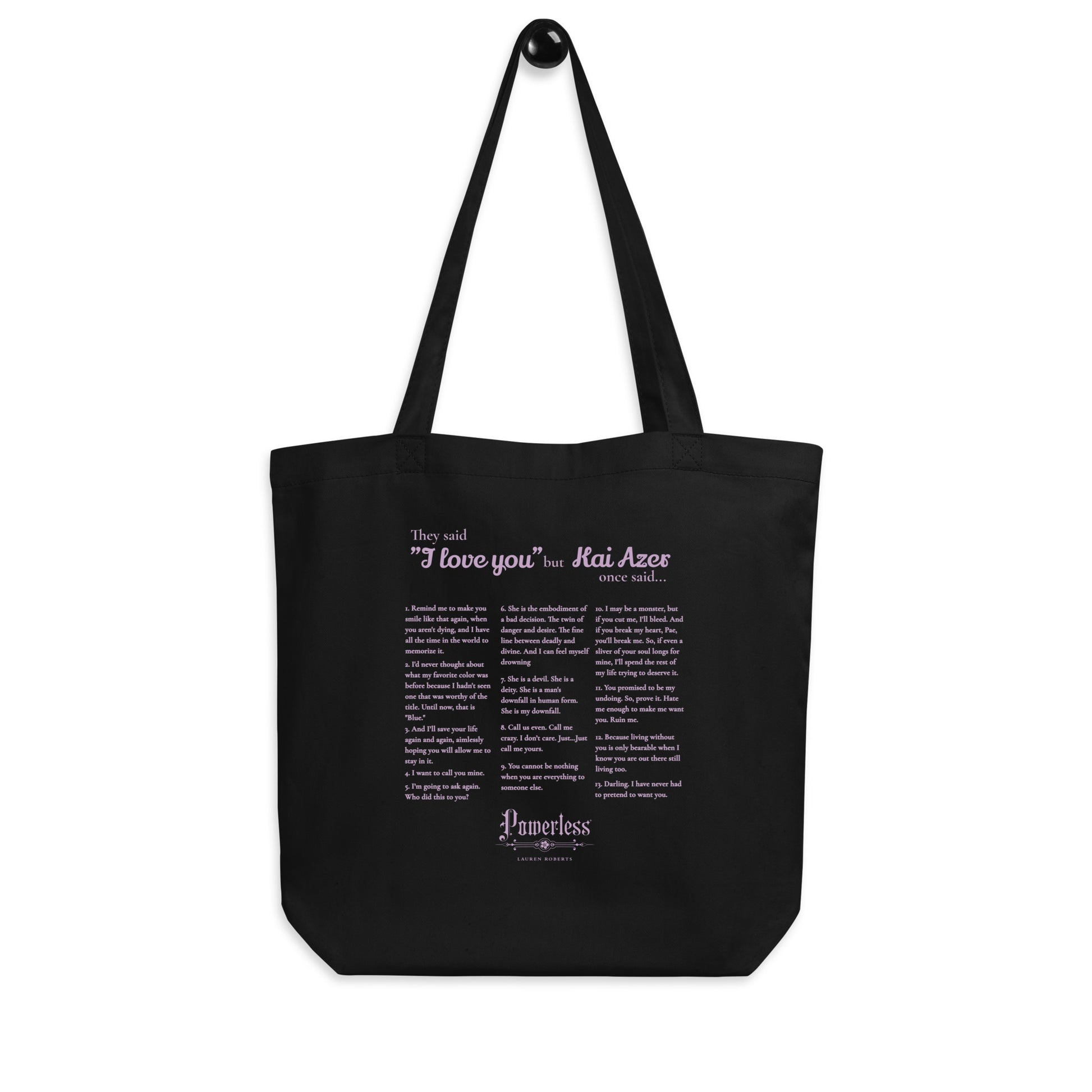 Kai Azer Book Quotes Organic Cotton Twill Tote Bag - The Bean Workshop - bag, canvas bag, kai azer, lauren roberts, paedyn gray, powerless, tote, tote bag