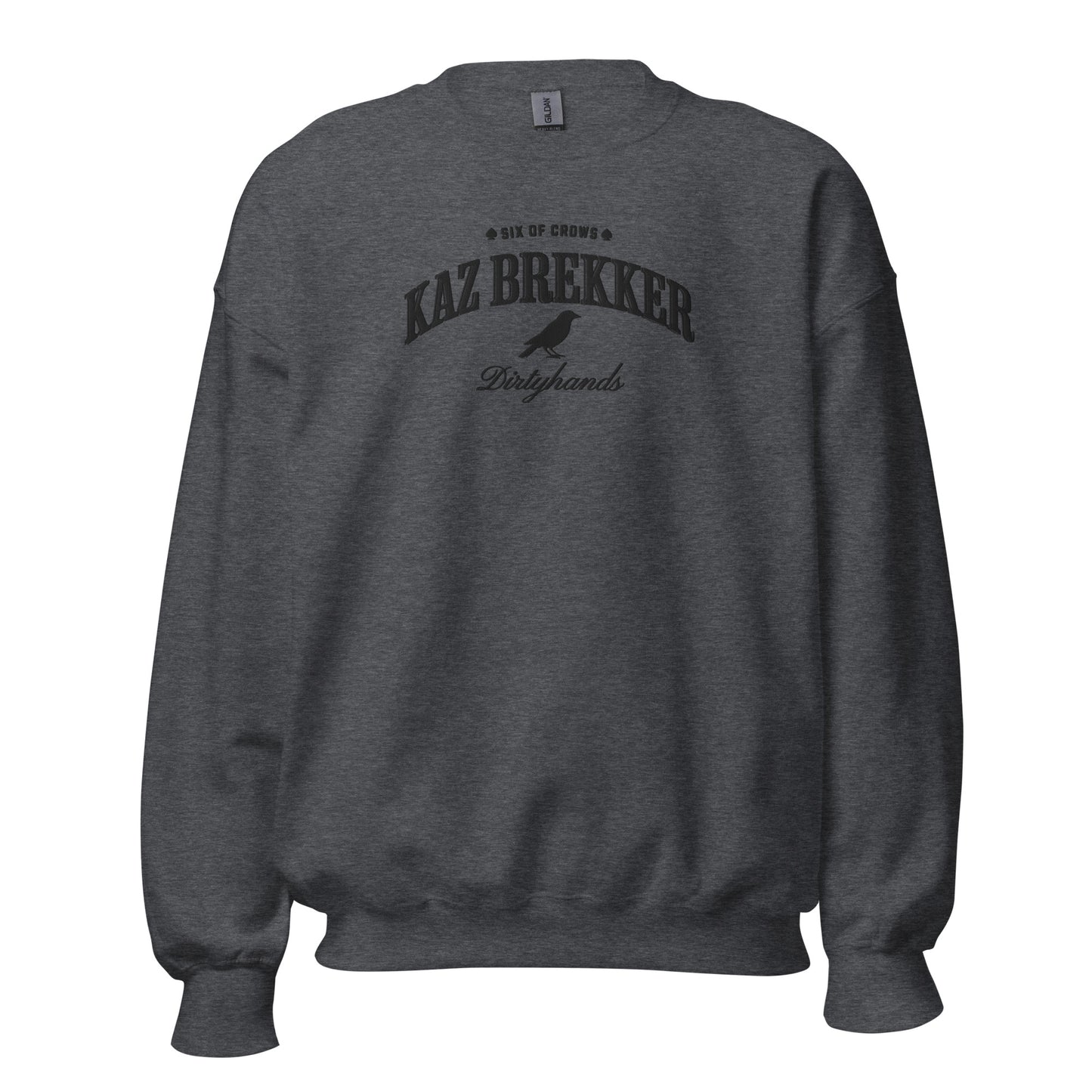 Kaz Brekker Embroidered Sweatshirt - The Bean Workshop - Bookish Gift, Bookworm Apparel, Crow Club, Dark Fantasy, Dirtyhands, Grishaverse sweatshirt, Kaz Brekker embroidered sweatshirt, Ketterdam, Leigh Bardugo fan apparel for readers, Literary Character, Minimalist Aesthetic, Six of Crows minimalist merch, The Dregs