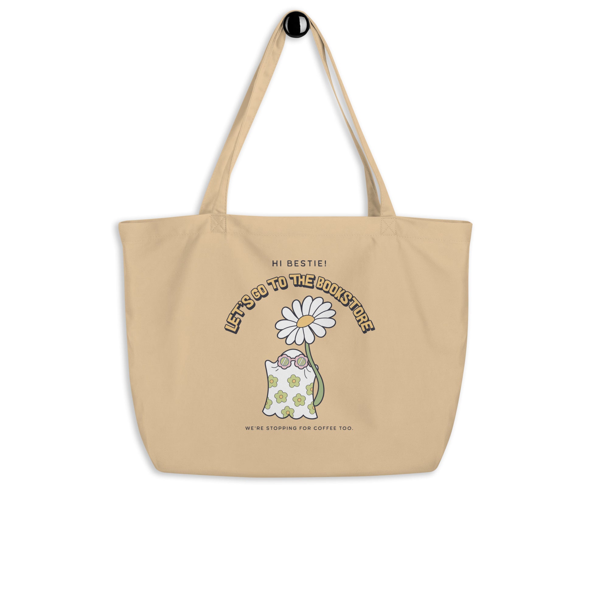 Let's Go to the Bookstore Large Organic Cotton Twill Tote Bag - The Bean Workshop - book lover tote, bookstore bag, bookworm bag, canvas tote, ghost tote, library tote, literary tote, reading bag, reusable shopping bag, spooky season accessory, TBR bag, too many books tote