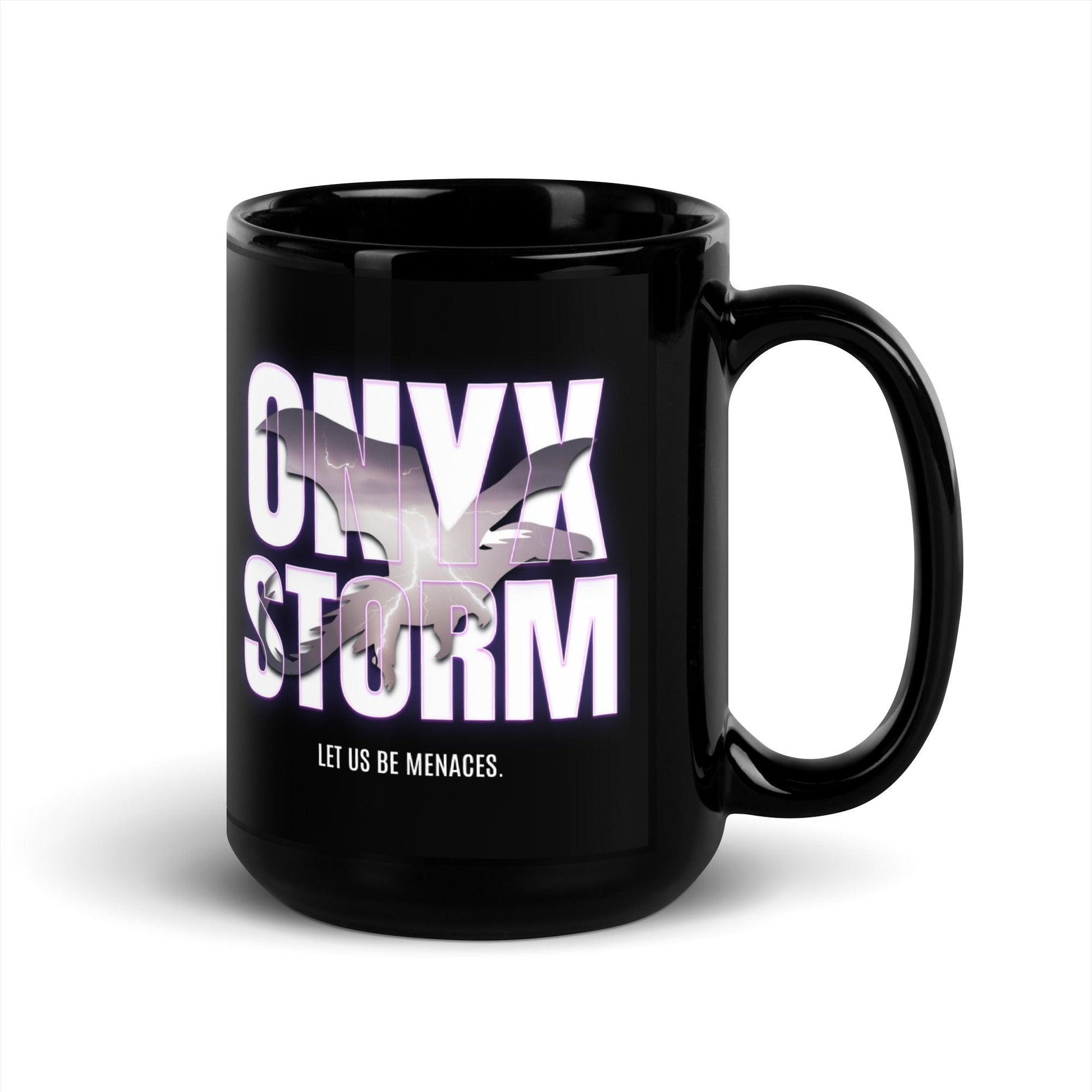 Let Us Be Menaces Onyx Storm Black Coffee Mug - The Bean Workshop - coffee mug, cup, fourth wing, iron flame, mug, onyx storm, rebecca yarros
