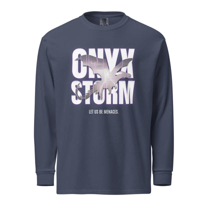 Let Us Be Menaces Onyx Storm Heavyweight Long Sleeve Shirt - The Bean Workshop - fourth wing, iron flame, long sleeve shirt, long sleeve tee, onyx storm, rebecca yarros, violet sorrengail, xaden riorson