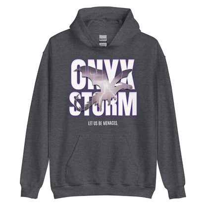 Let Us Be Menaces Onyx Storm Hoodie - The Bean Workshop - fourth wing, hooded sweatshirt, hoodie, iron flame, onyx storm, rebecca yarros