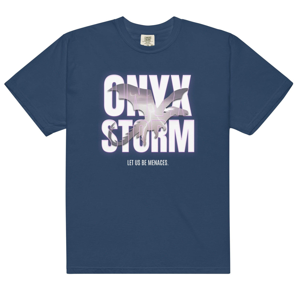 Let Us Be Menaces Onyx Storm Tee Shirt - The Bean Workshop - box tee, fourth wing, iron flame, onyx storm, rebecca yarros