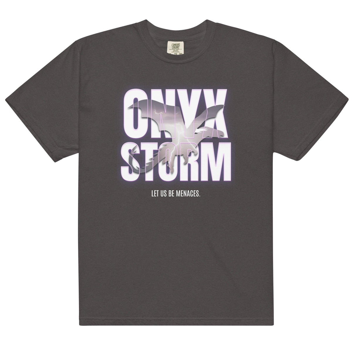 Let Us Be Menaces Onyx Storm Tee Shirt - The Bean Workshop - box tee, fourth wing, iron flame, onyx storm, rebecca yarros