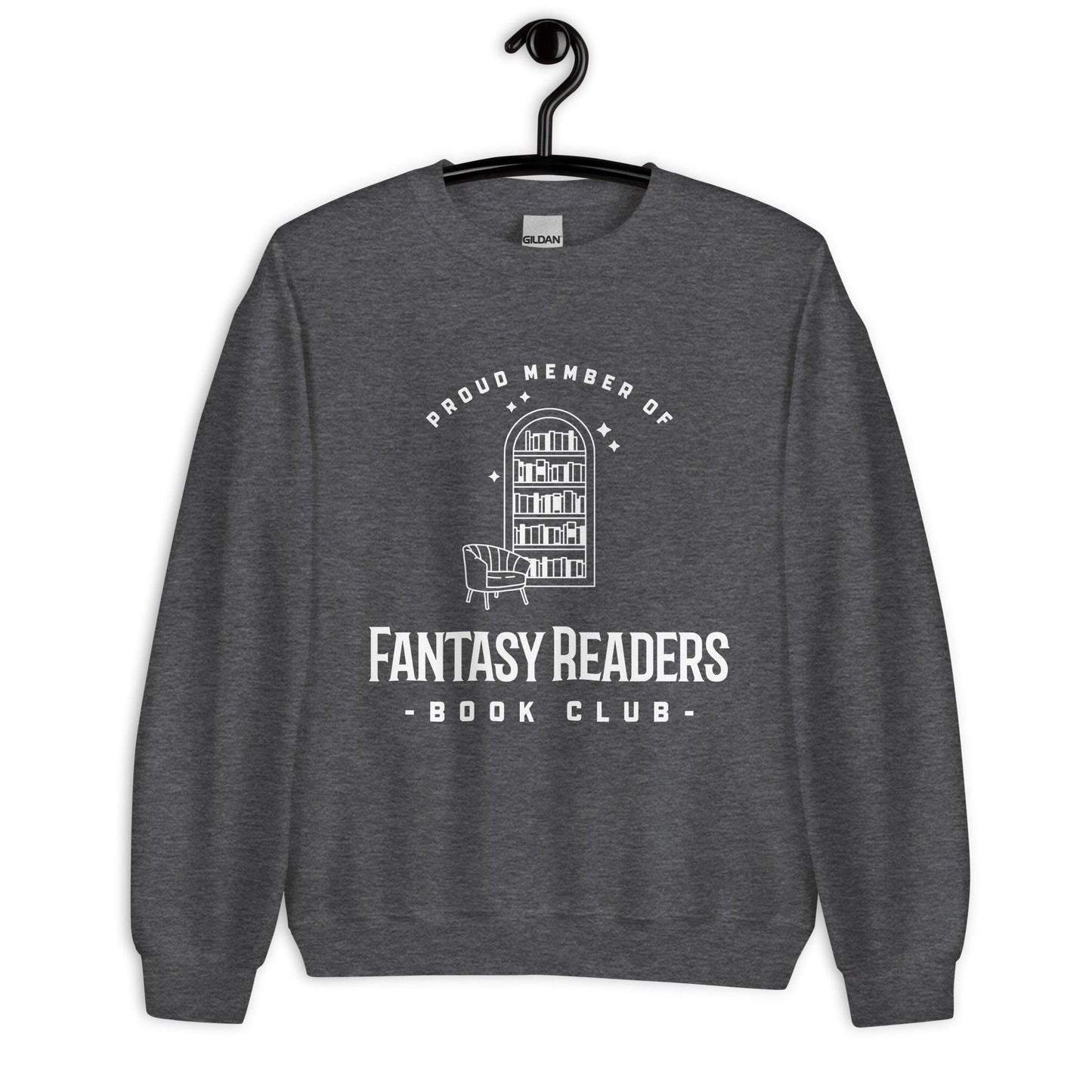 Member of Fantasy Readers Book Club Sweatshirt - The Bean Workshop - bookish, fantasy readers book club, read everyday, sweater, sweatshirt