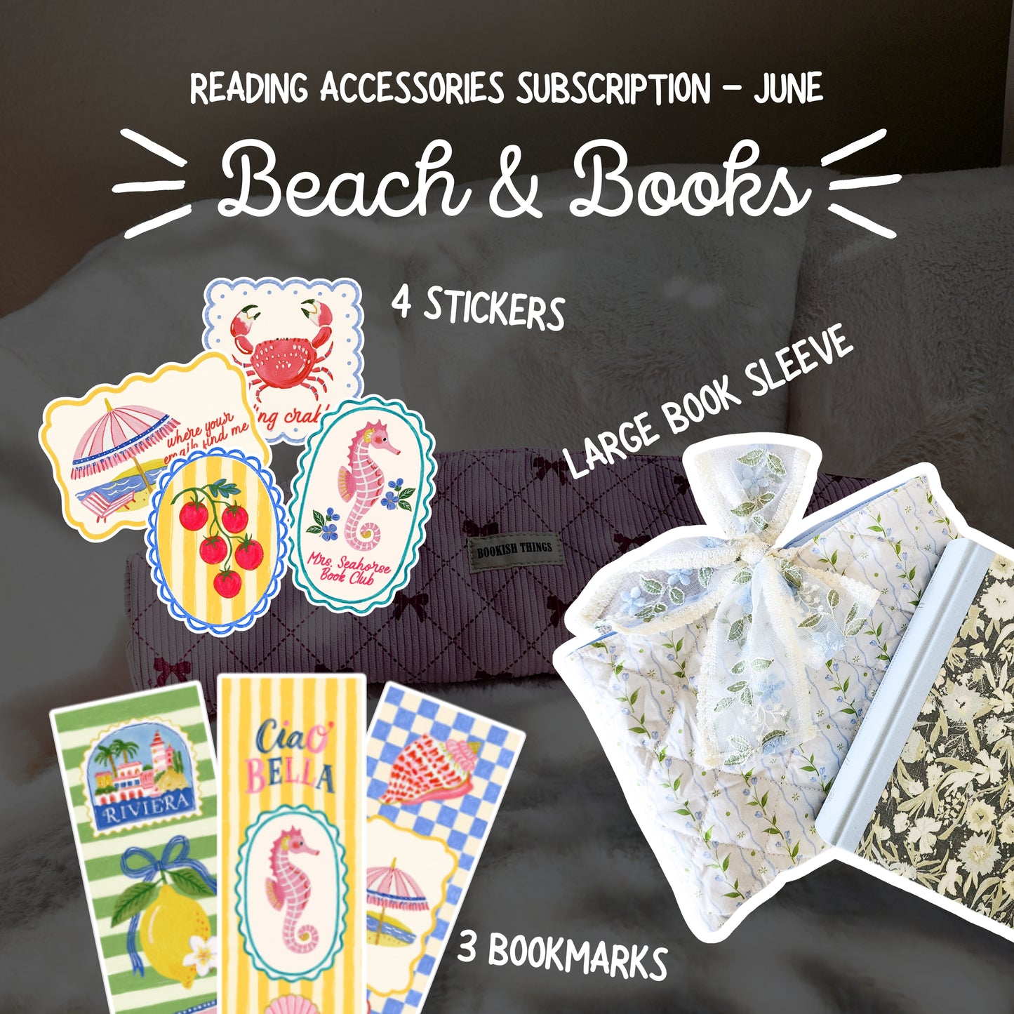 Monthly Reading Accessories Subscription - The Bean Workshop - book sleeve, book subscription box, bookish gifts, bookmarks, gift for readers, monthly box, reading accessories, stickers, subscription