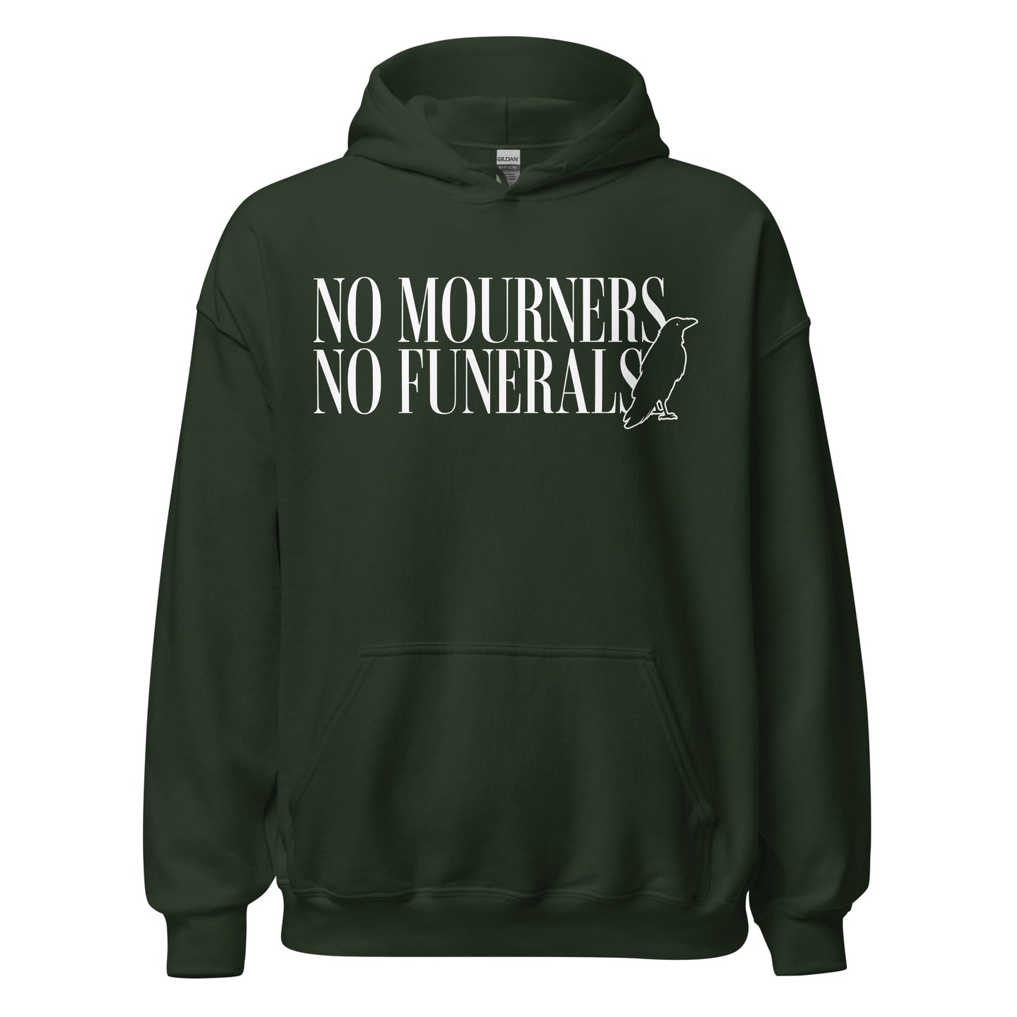 No Mourners No Funerals Hoodie - The Bean Workshop - Bookworm Streetwear, Fantasy Book Merch, Gothic Aesthetic, Grishaverse apparel for fans, Kaz Brekker motto gift, Ketterdam Style, Leigh Bardugo fan merchandise, Literary Apparel, Minimalist Quote, No Mourners No Funerals hooded sweatshirt, Six of Crows hoodie, The Crows Hoodie, The Dregs