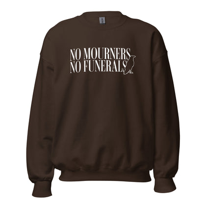 No Mourners No Funerals Sweatshirt - The Bean Workshop - Bookworm Apparel, Cozy sweatshirt for book lovers, Dark Fantasy Aesthetic, Fantasy Reader Gift, Grishaverse, Kaz Brekker quote merch for readers, Ketterdam Crew, Leigh Bardugo bookish apparel, Literary Gift, Minimalist Design, No Mourners No Funerals sweater, Six of Crows sweatshirt, The Crows