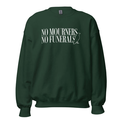 No Mourners No Funerals Sweatshirt - The Bean Workshop - Bookworm Apparel, Cozy sweatshirt for book lovers, Dark Fantasy Aesthetic, Fantasy Reader Gift, Grishaverse, Kaz Brekker quote merch for readers, Ketterdam Crew, Leigh Bardugo bookish apparel, Literary Gift, Minimalist Design, No Mourners No Funerals sweater, Six of Crows sweatshirt, The Crows