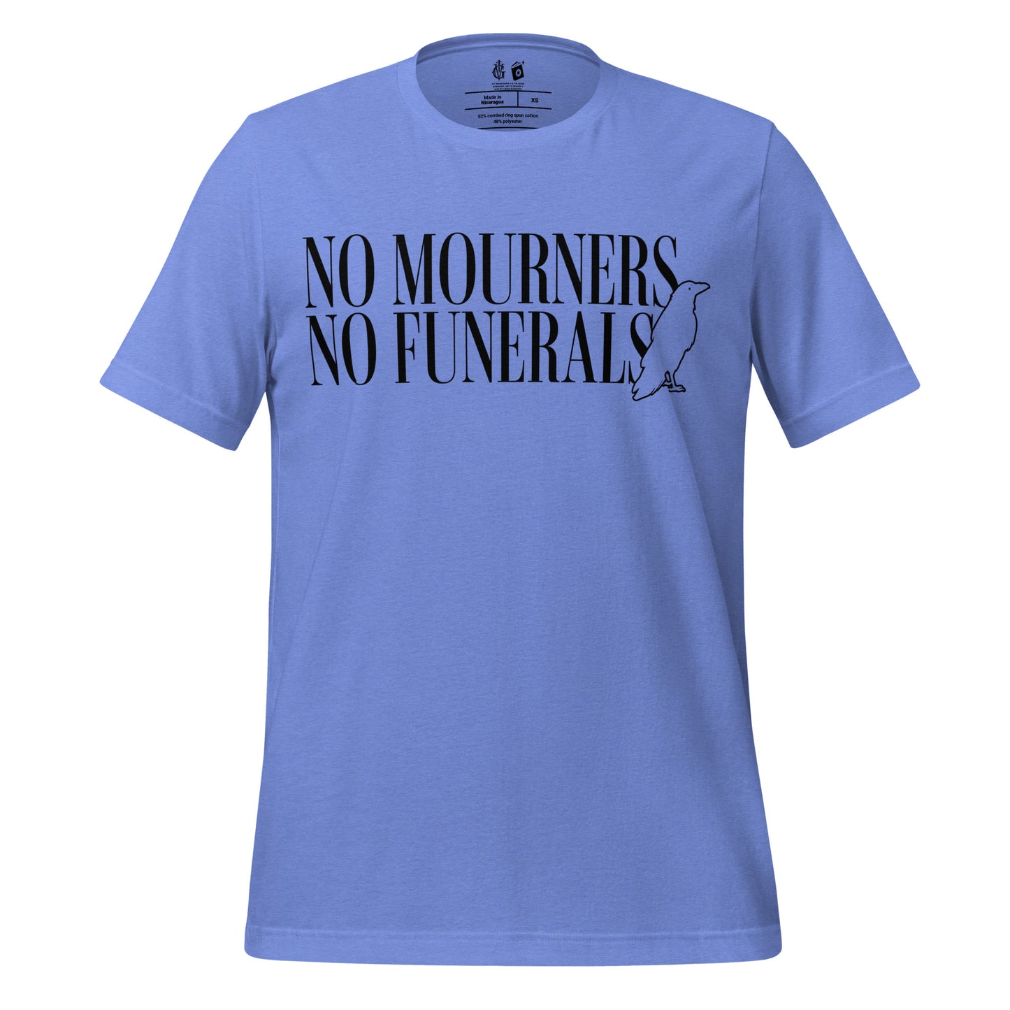 No Mourners No Funerals Tee Shirt - The Bean Workshop - Book lover gift, Bookish Apparel, Dark Fantasy, Fantasy Book Shirt., Kaz Brekker quote tee, Ketterdam, Leigh Bardugo fan merchandise, Literary Quote, Minimalist Aesthetic, No Mourners No Funerals t-shirt, Six of Crows quote shirt for readers, The Crows T-shirt, The Dregs