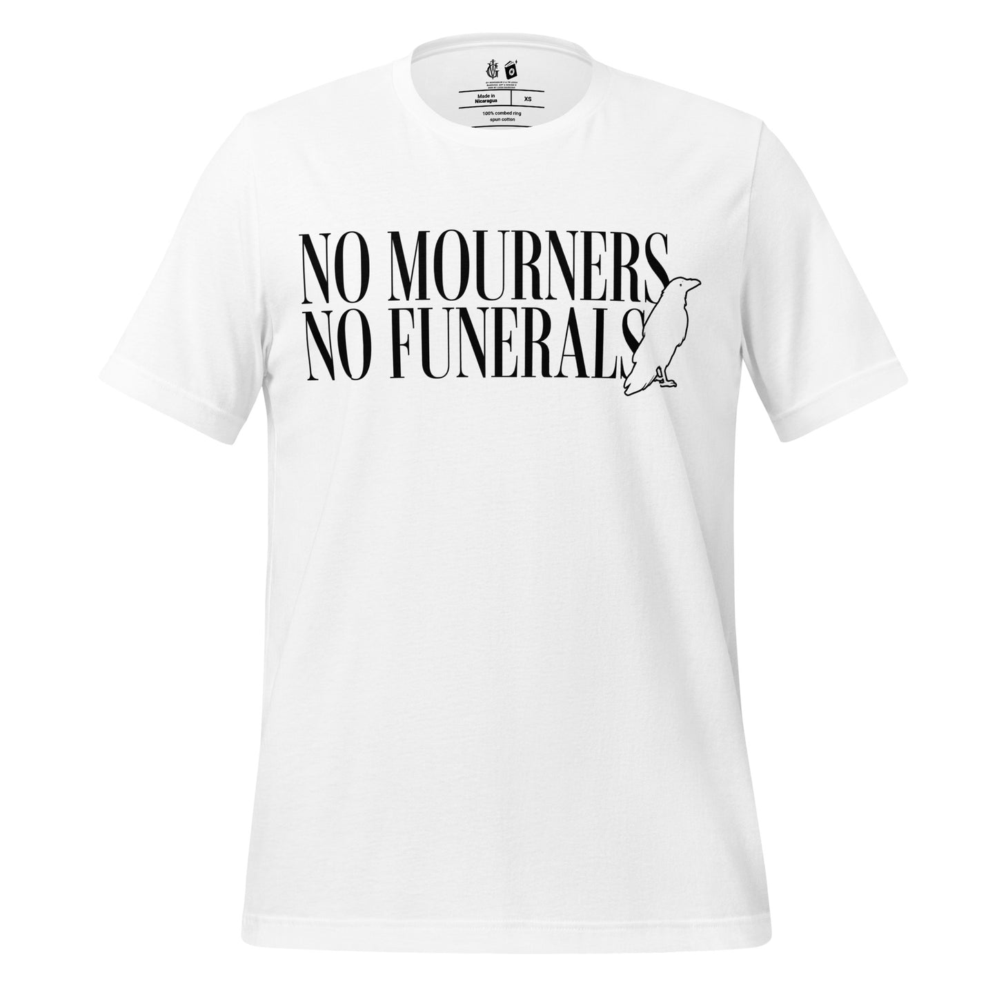 No Mourners No Funerals Tee Shirt - The Bean Workshop - Book lover gift, Bookish Apparel, Dark Fantasy, Fantasy Book Shirt., Kaz Brekker quote tee, Ketterdam, Leigh Bardugo fan merchandise, Literary Quote, Minimalist Aesthetic, No Mourners No Funerals t-shirt, Six of Crows quote shirt for readers, The Crows T-shirt, The Dregs
