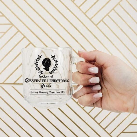 Obstinate Headstrong Girls Glass Mug - The Bean Workshop - glass mug, jane austen, mug