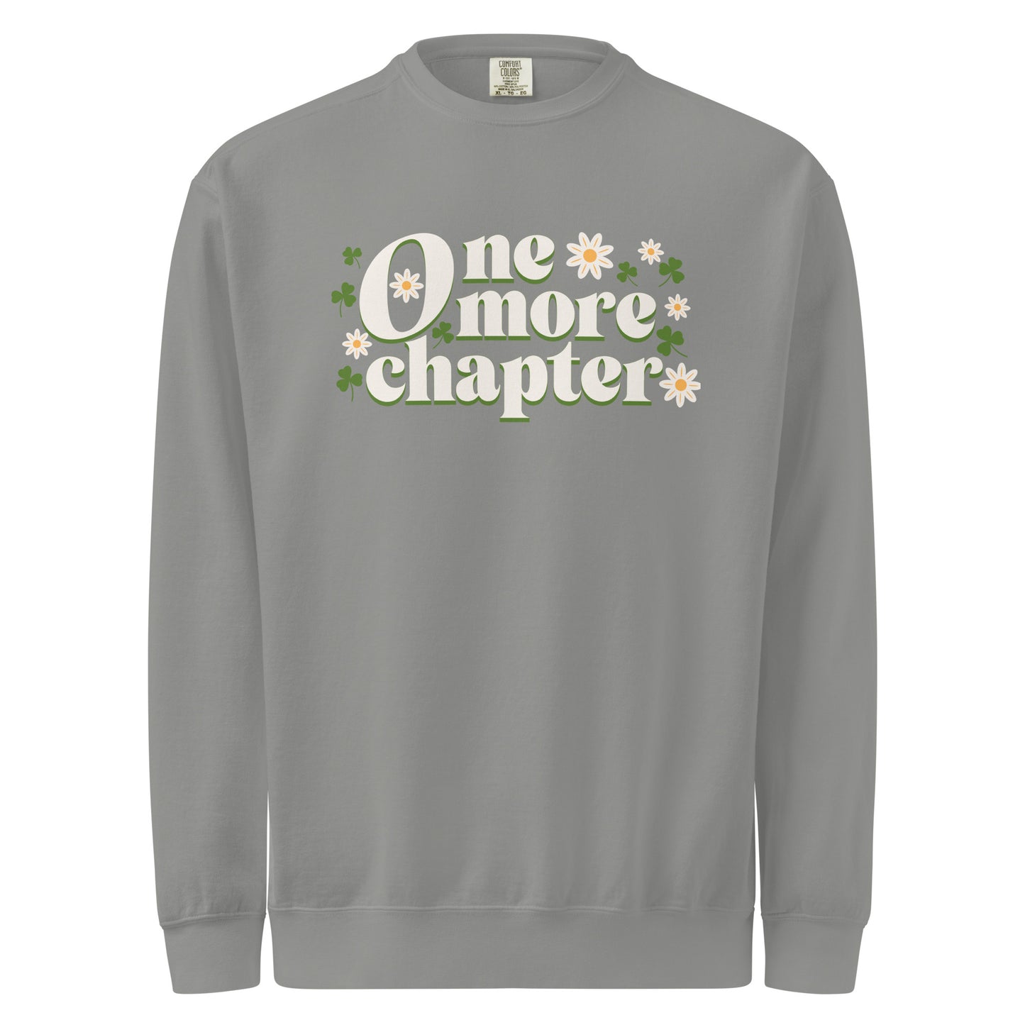 One More Chapter Heavyweight Sweatshirt - The Bean Workshop - Bookish Summer Collection, Bookworm Loungewear, Cozy Reading Sweater, Floral Bookish Top, Late Night Reader., One More Chapter Sweatshirt, Retro Bibliophile Pullover, sweater, sweatshirt