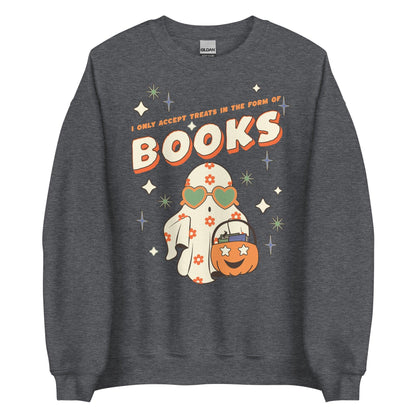 Only Accept Books Sweatshirt - The Bean Workshop - halloween, sweatshirt