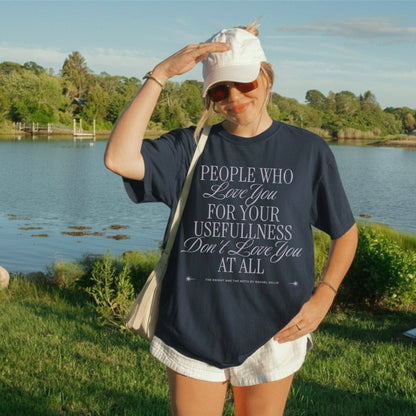 People Don't Love You at All T-shirt