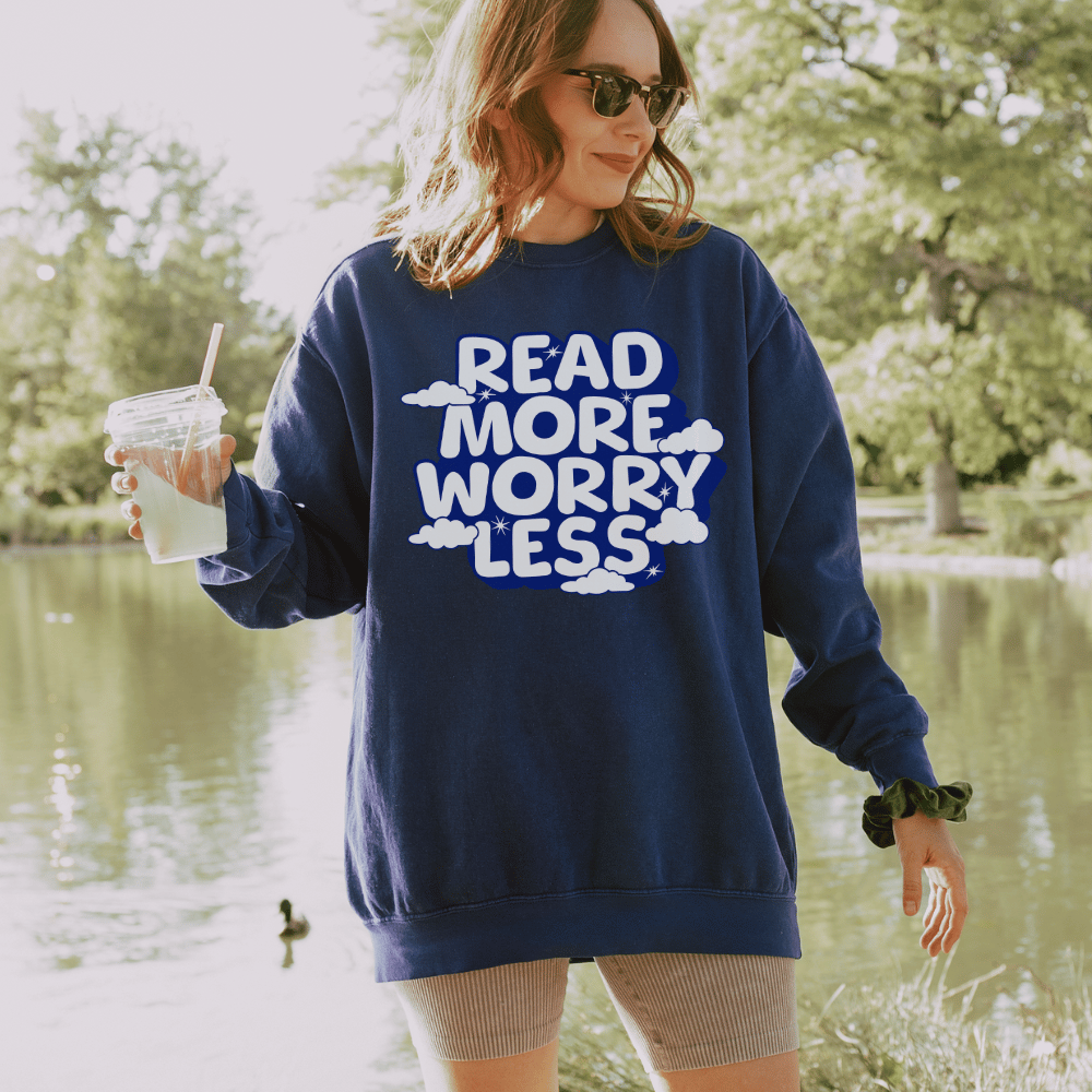 Read More Worry Less Heavyweight Sweatshirt - The Bean Workshop - Anxiety Relief Loungewear, Book Lover Hoodie, Bookish Summer Collection, Calm Bibliophile Pullover, Cozy Reading Sweater, Read More Worry Less Sweatshirt, sweater, sweatshirt, Whimsical Book Sweatshirt.