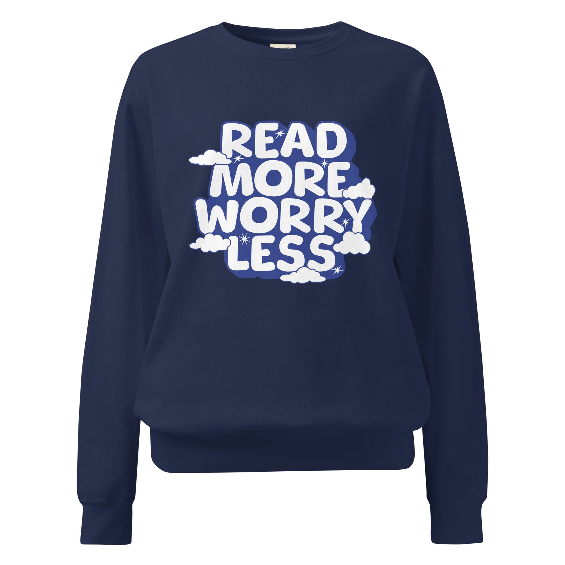 Read More Worry Less Heavyweight Sweatshirt - The Bean Workshop - Anxiety Relief Loungewear, Book Lover Hoodie, Bookish Summer Collection, Calm Bibliophile Pullover, Cozy Reading Sweater, Read More Worry Less Sweatshirt, sweater, sweatshirt, Whimsical Book Sweatshirt.