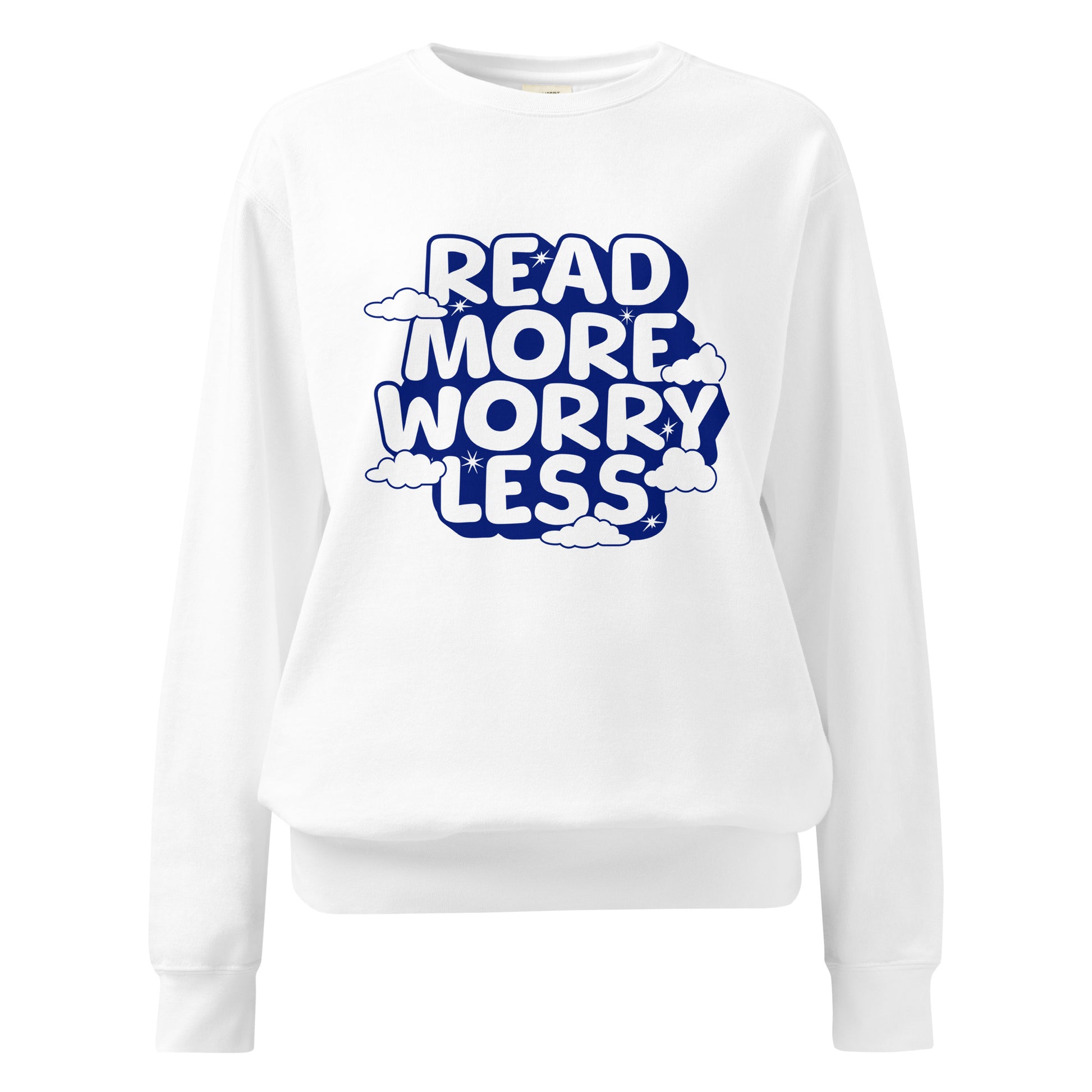 Read More Worry Less Heavyweight Sweatshirt - The Bean Workshop - Anxiety Relief Loungewear, Book Lover Hoodie, Bookish Summer Collection, Calm Bibliophile Pullover, Cozy Reading Sweater, Read More Worry Less Sweatshirt, sweater, sweatshirt, Whimsical Book Sweatshirt.