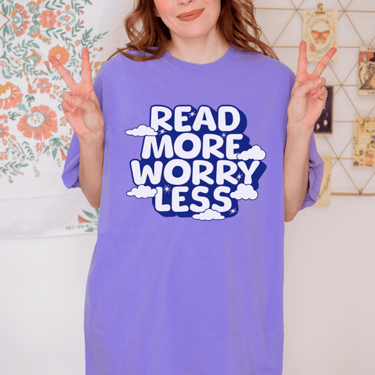 Read More Worry Less T-shirt - The Bean Workshop - Bibliophile Clothing, Book Lover Tee, Bookish Summer Collection, Positive Quote T-shirt., Read More Worry Less T-shirt, Reading for Calm Apparel, Stress Relief Shirt, t-shirt, tee