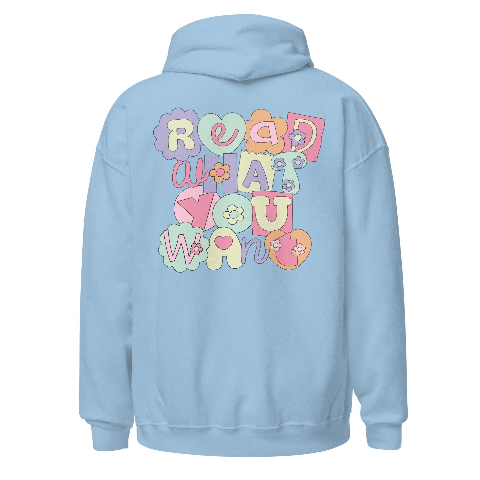 Read What You Want Hoodie - The Bean Workshop - book lover, hoodie, read everyday, reader, valentine, Valentine's Day Picks