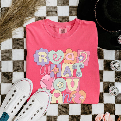 Read What You Want T-shirt - The Bean Workshop - read everyday, t-shirt, tee, Valentine's Day Picks