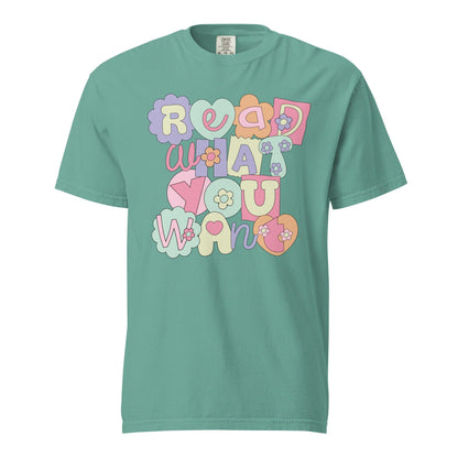 Read What You Want T-shirt - The Bean Workshop - read everyday, t-shirt, tee, Valentine's Day Picks
