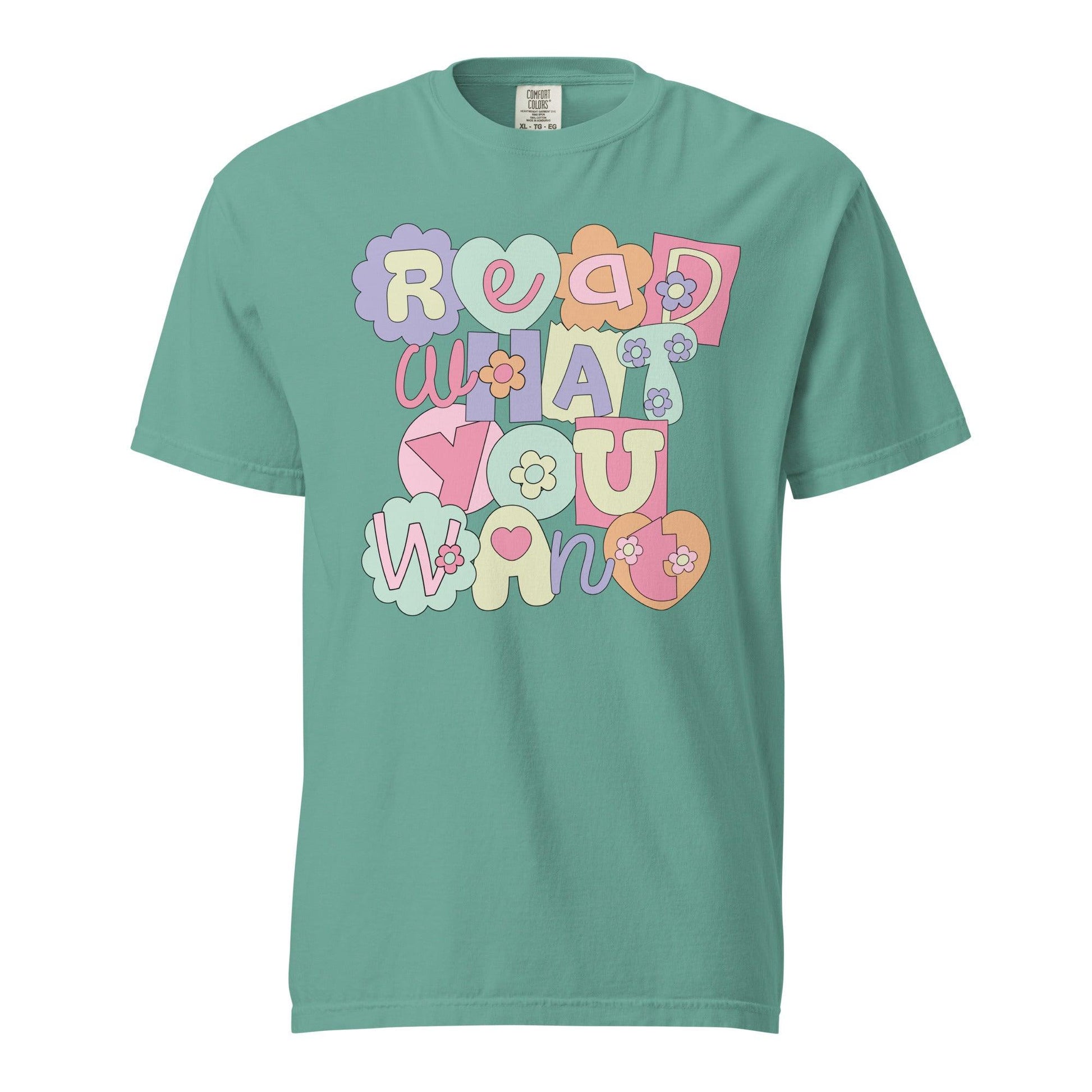 Read What You Want T-shirt - The Bean Workshop - read everyday, t-shirt, tee, Valentine's Day Picks