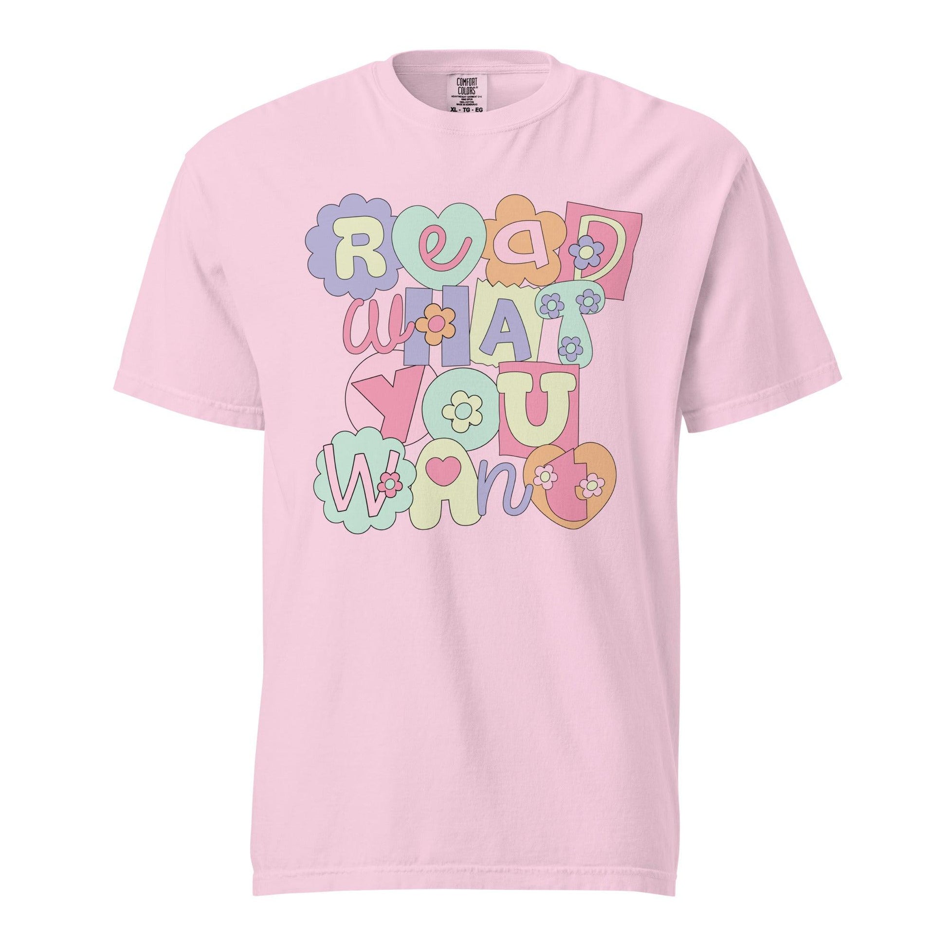 Read What You Want T-shirt - The Bean Workshop - read everyday, t-shirt, tee, Valentine's Day Picks