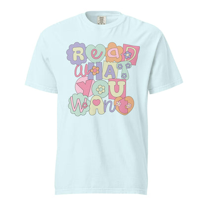 Read What You Want T-shirt - The Bean Workshop - read everyday, t-shirt, tee, Valentine's Day Picks