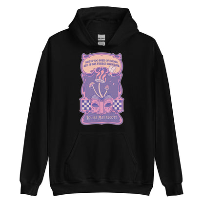She Is Too Fond of Books, and It Has Turned Her Brain Hoodie - The Bean Workshop - book lover, hoodie, little women, louisa may alcott
