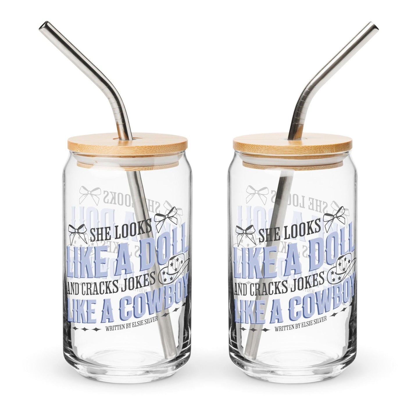 She Looks Like a Doll and Cracks Jokes Like a Cowboy Can Shaped Glass Mug - The Bean Workshop - cade eaton, chestnut springs, elsie silver, glass can, glass mug, heartless, mug