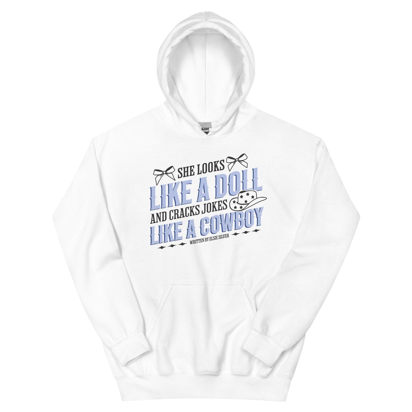 She Looks Like a Doll and Cracks Jokes Like a Cowboy Hoodie - The Bean Workshop - cade eaton, chestnut springs, elsie silver, heartless, hoodie