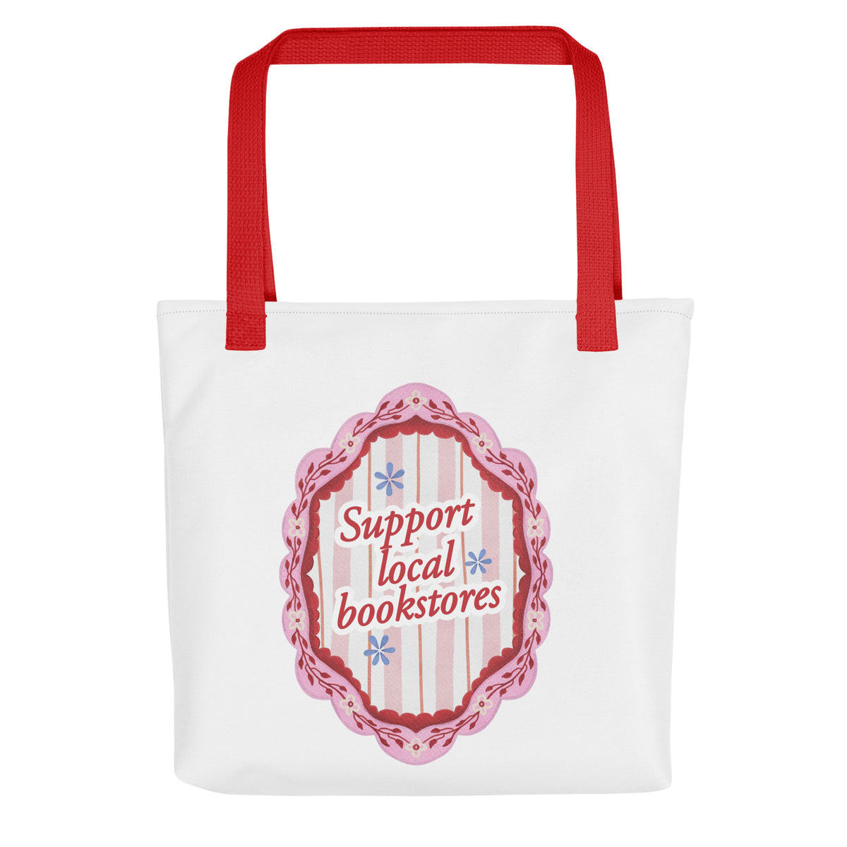 Support Local Bookstores Tote Bag - The Bean Workshop - Bookaholics, Bookish Merch, Bookworm Essentials, Cottagecore, Eco-friendly Book Lover Bag, Indie Bookstore Support, Literary Accessory, Pink Aesthetic, Reader Gift, Support Local Bookstores Tote Bag, Sustainable Shopping, Tote Bag, Vintage Floral Canvas Tote