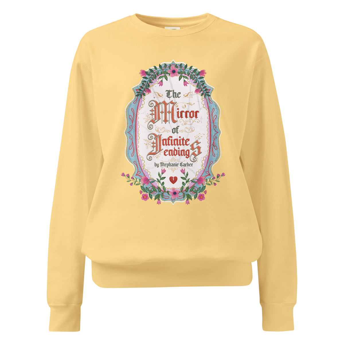 The Mirror of Infinite Endings Heavyweight Sweatshirt - The Bean Workshop - Cozy Loungewear, Fairytale Cross-Stitch, Gothic Lettering, Heavyweight Sweatshirt, Once Upon a Broken Heart, Once Upon a Broken Heart Fan Gift, Ornate Mirror Frame Illustration, Pink Teal and Gold Florals, Romantic Gothic Florals, Stephanie Garber, The Mirror of Infinite Endings, The Mirror of Infinite Endings Heavyweight Sweatshirt for Book Lovers, Travel Day Comfort