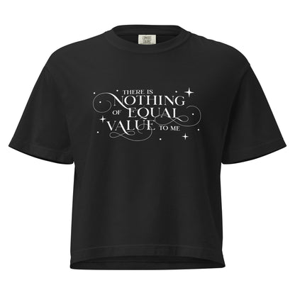 There Is Nothing of Equal Value to Me Boxy Tee - The Bean Workshop - Ballad of Never After Quote Merch, Black Gothic Script Typography, Boxy Tee, Dark Romance, Elegant Flourish Lettering, Everyday Bookish Style, Gothic Elegance, Once Upon a Broken Heart, Relaxed Layering Piece, Scattered Star Sparkle Detail, Stephanie Garber, The Ballad of Never After, There Is Nothing of Equal Value to Me Boxy Tee for Book Lovers