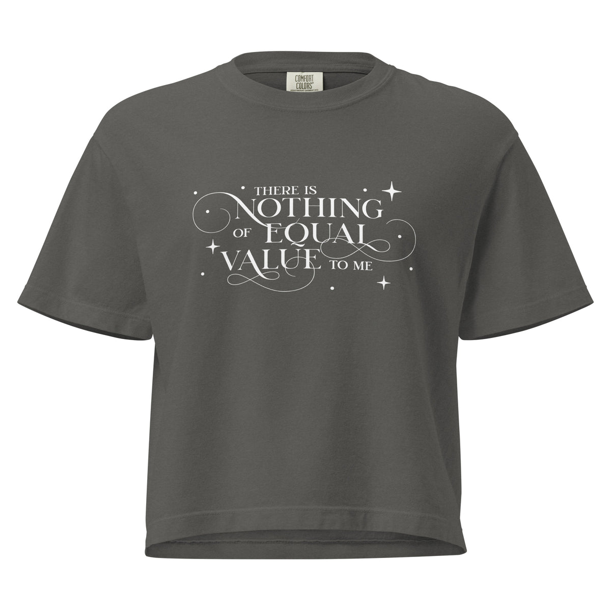 There Is Nothing of Equal Value to Me Boxy Tee - The Bean Workshop - Ballad of Never After Quote Merch, Black Gothic Script Typography, Boxy Tee, Dark Romance, Elegant Flourish Lettering, Everyday Bookish Style, Gothic Elegance, Once Upon a Broken Heart, Relaxed Layering Piece, Scattered Star Sparkle Detail, Stephanie Garber, The Ballad of Never After, There Is Nothing of Equal Value to Me Boxy Tee for Book Lovers