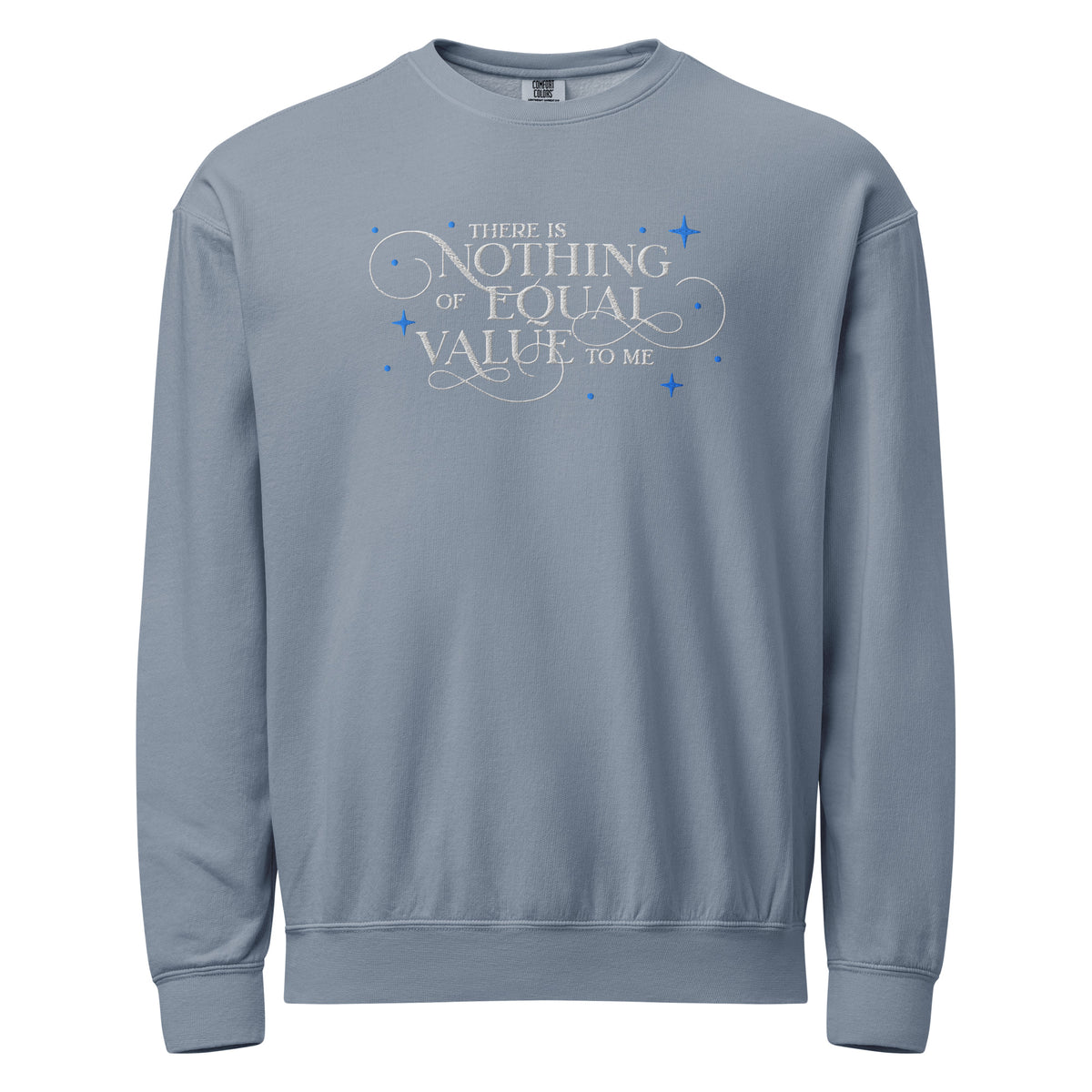There Is Nothing of Equal Value to Me Embroidered Fleece Sweatshirt - The Bean Workshop - Ballad of Never After Quote Merch, Black Gothic Script Typography, Cozy Loungewear, Dark Romance, Elegant Flourish Lettering, Embroidered Fleece Sweatshirt, Gothic Elegance, Once Upon a Broken Heart, Scattered Star Sparkle Detail, Stephanie Garber, The Ballad of Never After, There Is Nothing of Equal Value to Me Embroidered Fleece Sweatshirt for Book Lovers, Travel Day Comfort