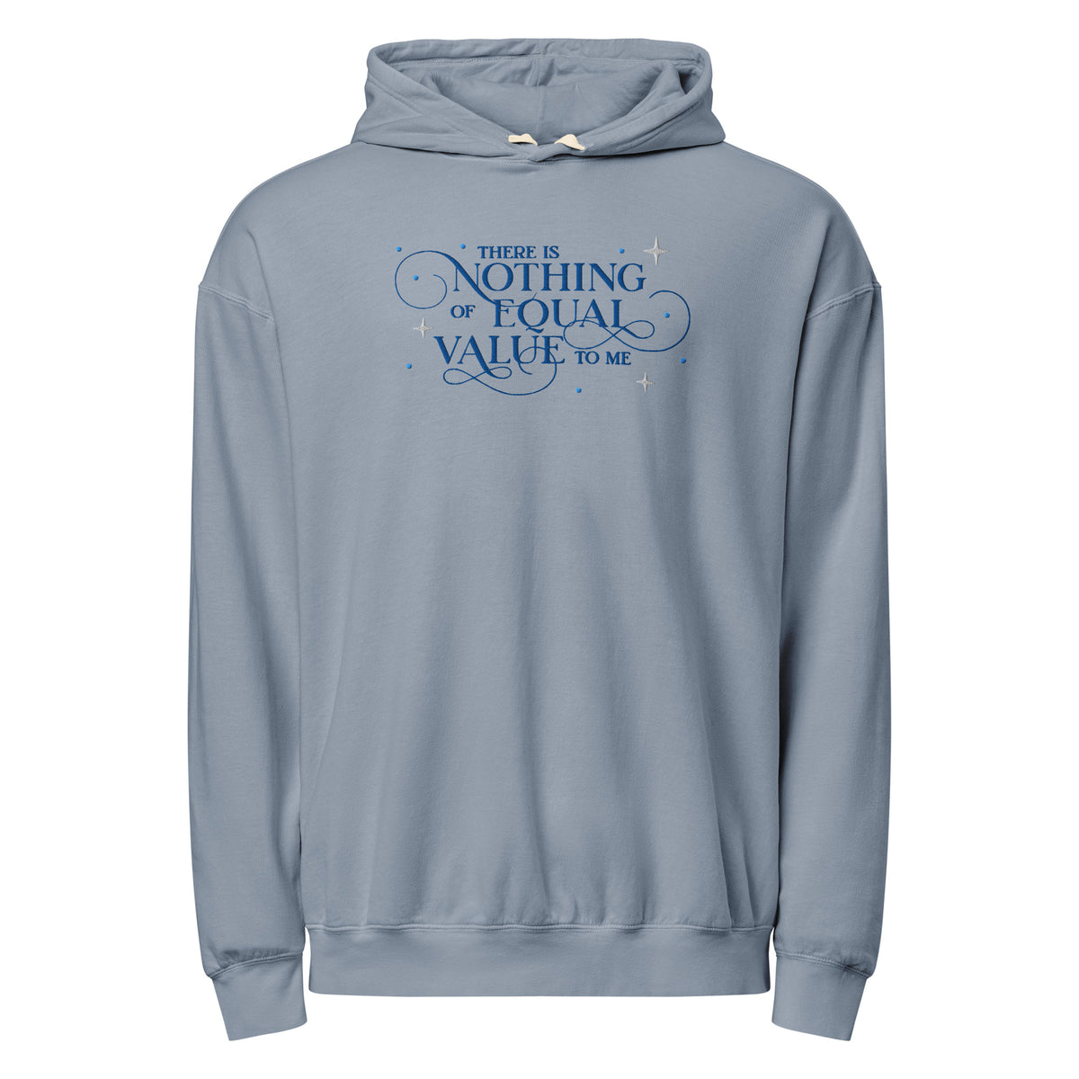 There Is Nothing of Equal Value to Me Embroidered Lightweight Hoodie - The Bean Workshop - Ballad of Never After Quote Merch, Black Gothic Script Typography, Cozy Reading Wear, Dark Romance, Elegant Flourish Lettering, Embroidered Hoodie, Gothic Elegance, Layering Essential, Once Upon a Broken Heart, Scattered Star Sparkle Detail, Stephanie Garber, The Ballad of Never After, There Is Nothing of Equal Value to Me Embroidered Hoodie for Book Lovers