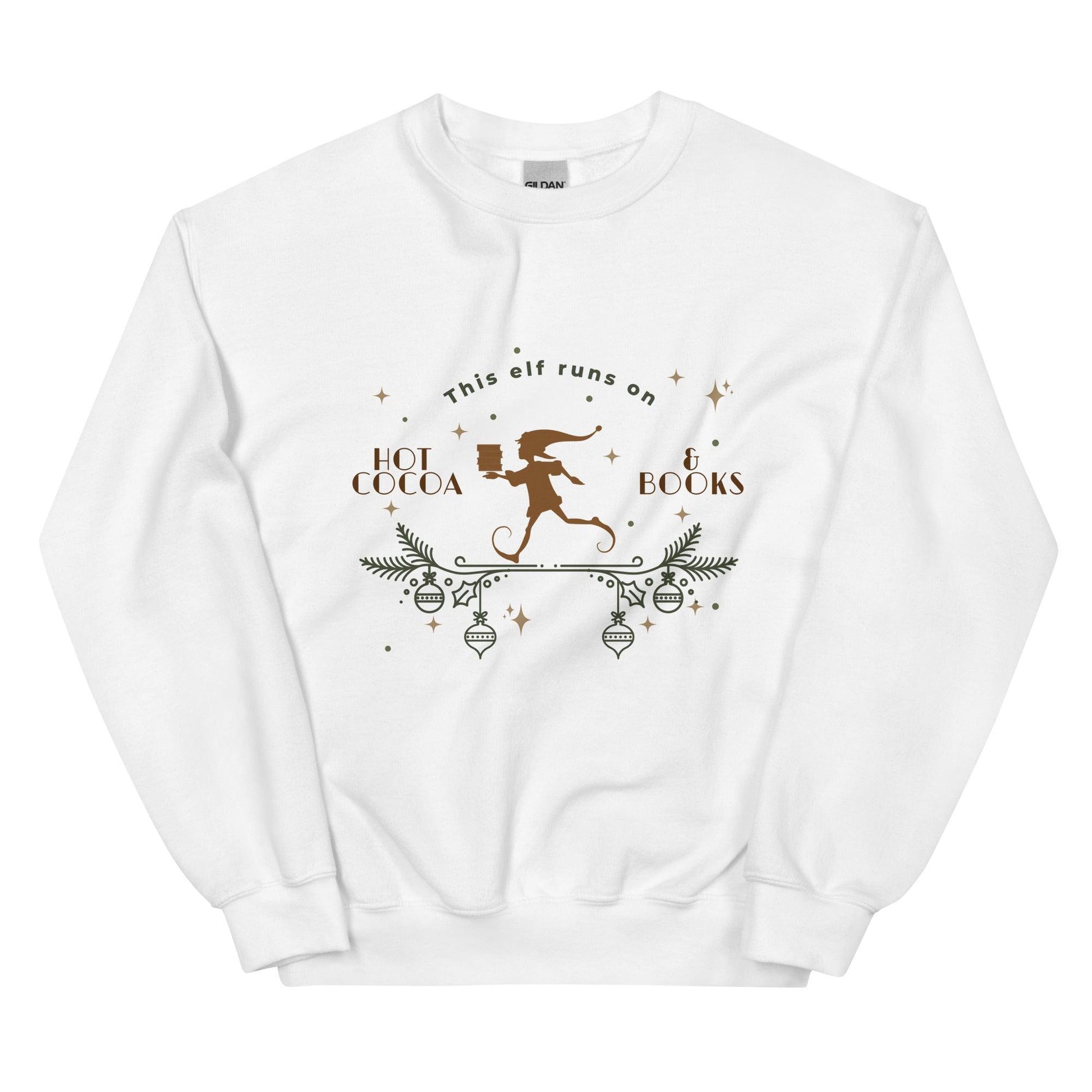 This Elf Runs on Hot Cocoa and Books Sweatshirt - The Bean Workshop - bookish, Christmas, elf, sweater, sweatshirt