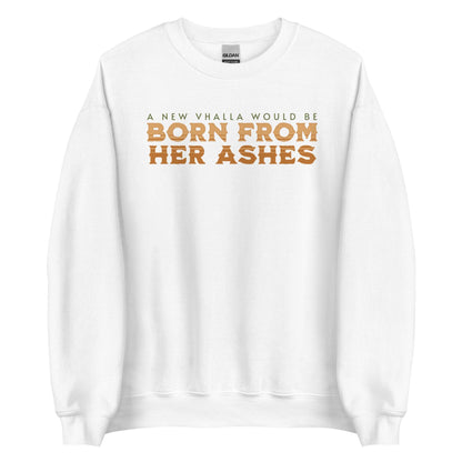 Born From Her Ashes Vhalla Yarl Sweatshirt