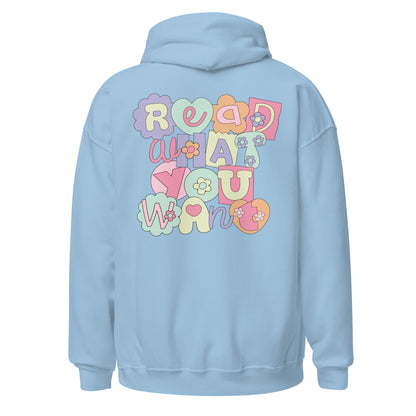 Read What You Want Hoodie