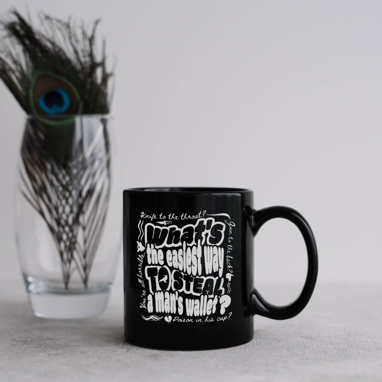 Easiest Way to Steal A Man's Wallet Black Glossy Mug - The Bean Workshop - Bookworm Mug, Dark Humor, Fan Merchandise, Fantasy Book Mug, Grishaverse gift for readers, Kaz Brekker quote coffee cup, Ketterdam, Leigh Bardugo bookish merch, Literary Gift, Six of Crows mug, The Crows, The Dregs, Typographic Design