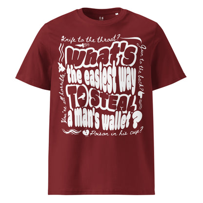 Easiest Way to Steal A Man's Wallet T-Shirt - The Bean Workshop - box tee, Fantasy Book Tee, Grishaverse apparel, Kaz Brekker's crew gift, leigh bardugo, six of crows, Six of Crows quote t-shirt, Street Art Aesthetic, tee shirt